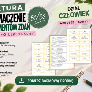  Matura. Tłumaczenie fragmentów zdań – SAMPLE